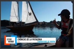 Crónicas de la Patagonia /  Carpinteros de Ribera